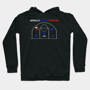 Philly Wants the King Hoodie